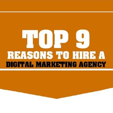 Top 9 Reasons to Hire a Digital Marketing Agency